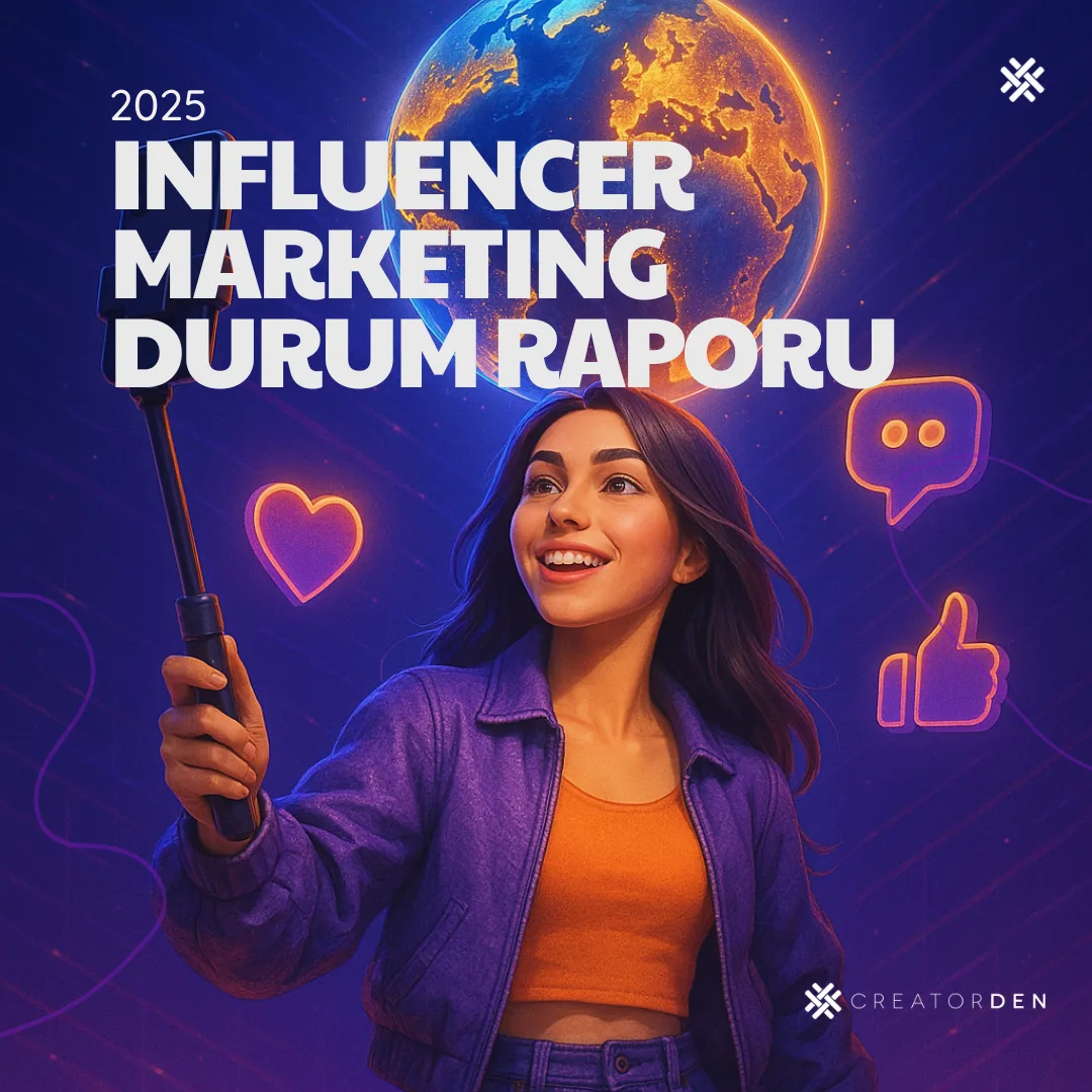 2025 Influencer Marketing Genel Bakış Raporu